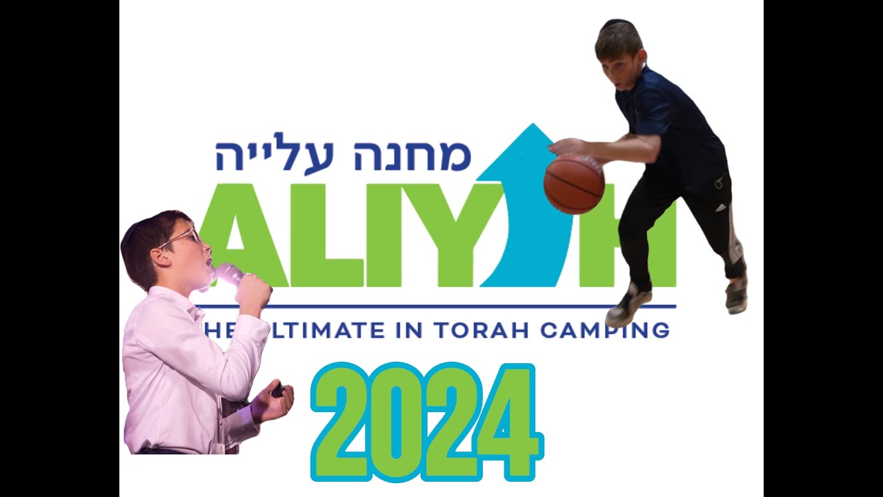 Camp Aliyah @ mesivta aliyah final summer memories 2024