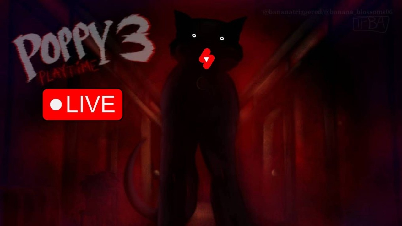🔴🔥 Live Stream: 😭 THEY MADE A CHAPTER 3 AND I HAVE NO ONE TO BLAME BUT MYSELF | Poppy Playtime Ch. 3