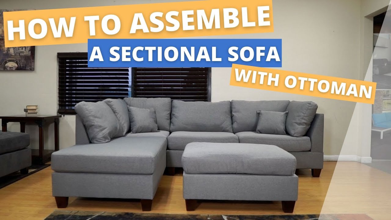 How to Assemble a Sectional Sofa with Ottoman
