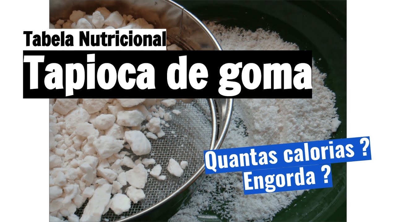 Quantas calorias tem tapioca de goma? Ser&aacute; que engorda? Veja a tabela nutricional