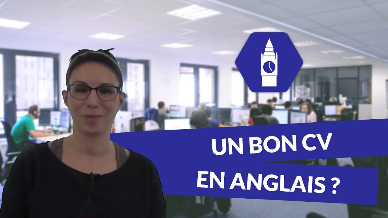 Comment faire un bon CV en anglais ?