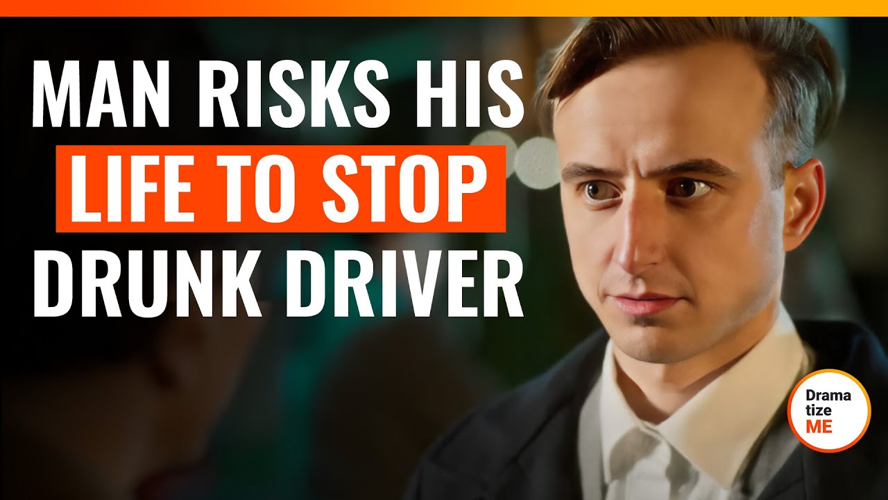 Man Risks His Life To Stop Drunk Driver | @DramatizeMe.Special