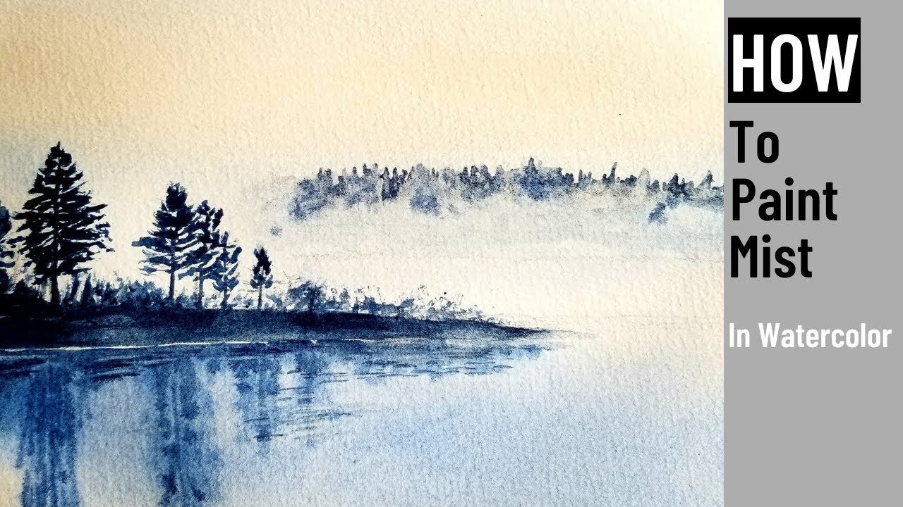 How to Paint Mist in Watercolor with 3 Simple Steps