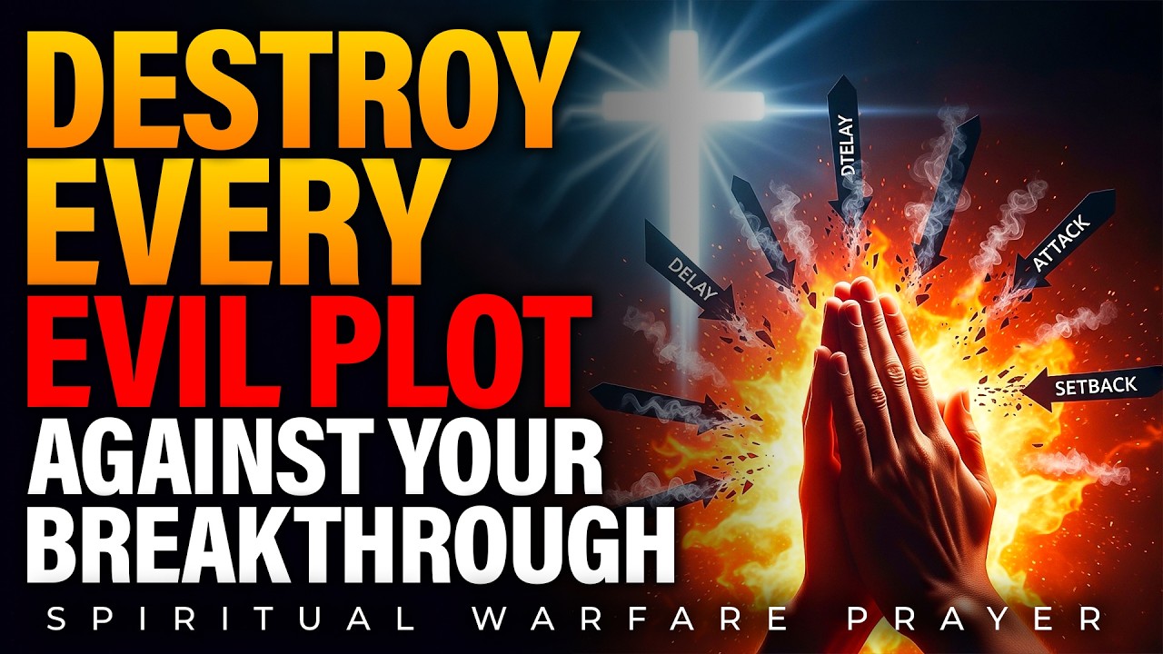 Quench Every Evil Fire Burning Against Your Breakthrough | Warfare Prayer Against Evil Plots