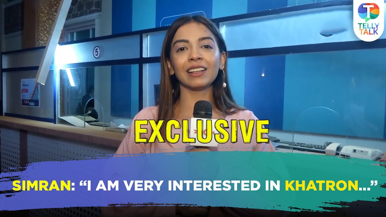 Simran Budharup talks about being a part of Pandya Store, character & interest in KKK 13 | Exclusive