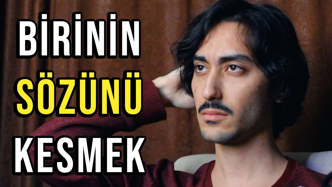 Birinin Sözünü Kesmek