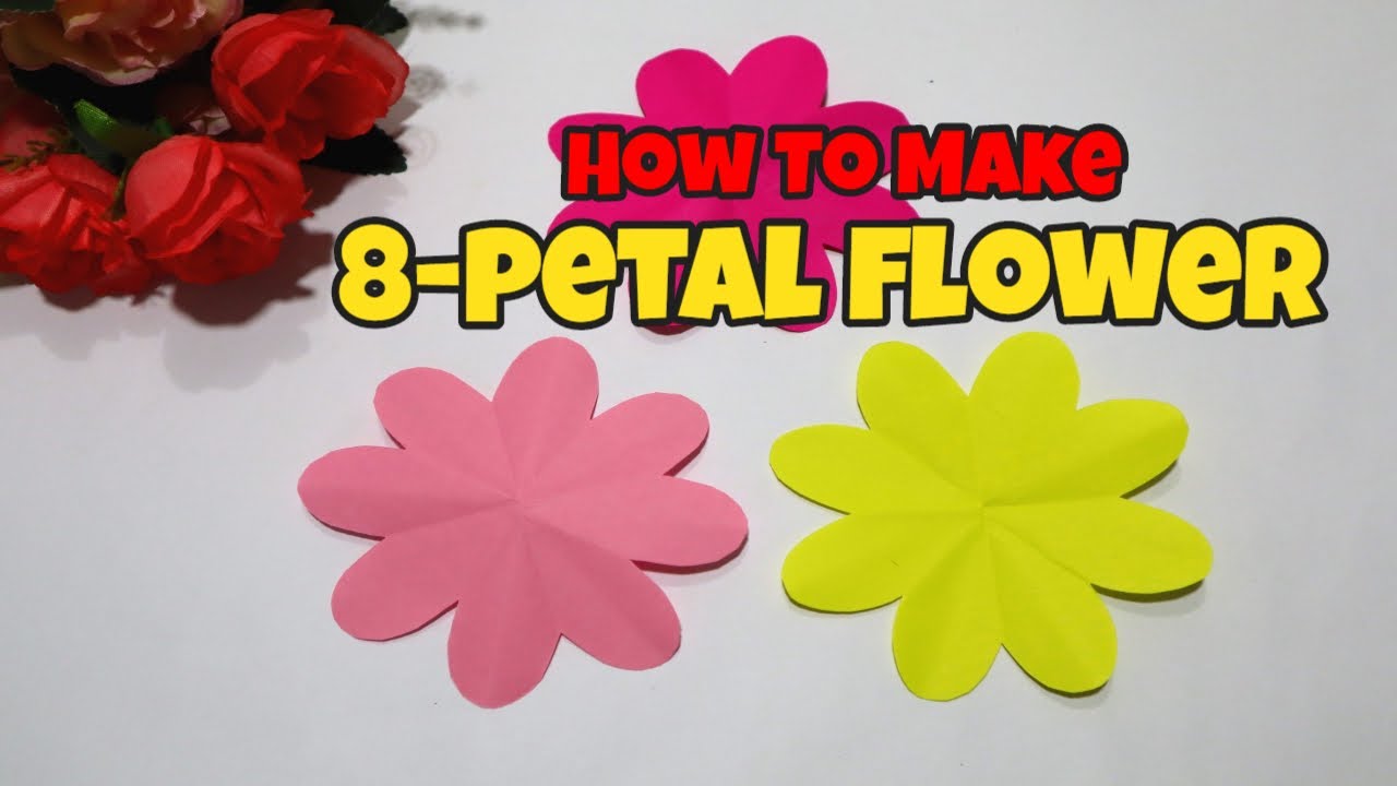 How To Make An 8-petal Flower For DIY Paper Craft | Step By Step Tutorial