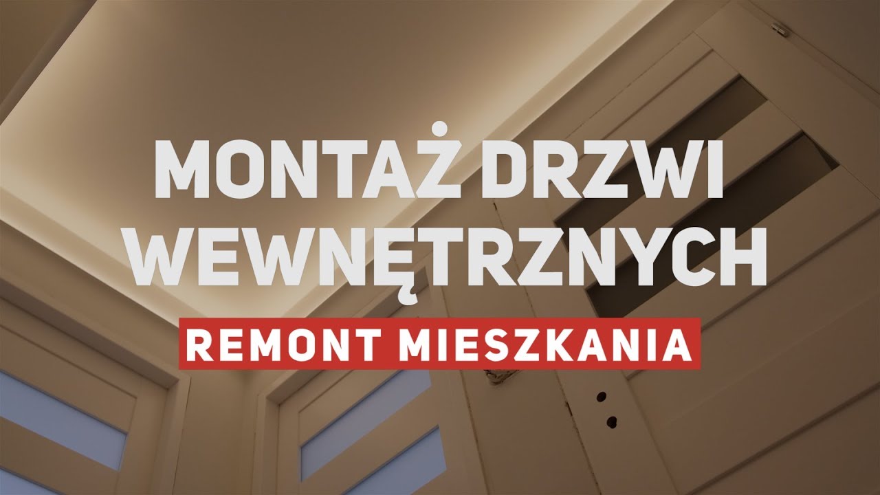 Montaż drzwi wewnętrznych w mieszkaniu