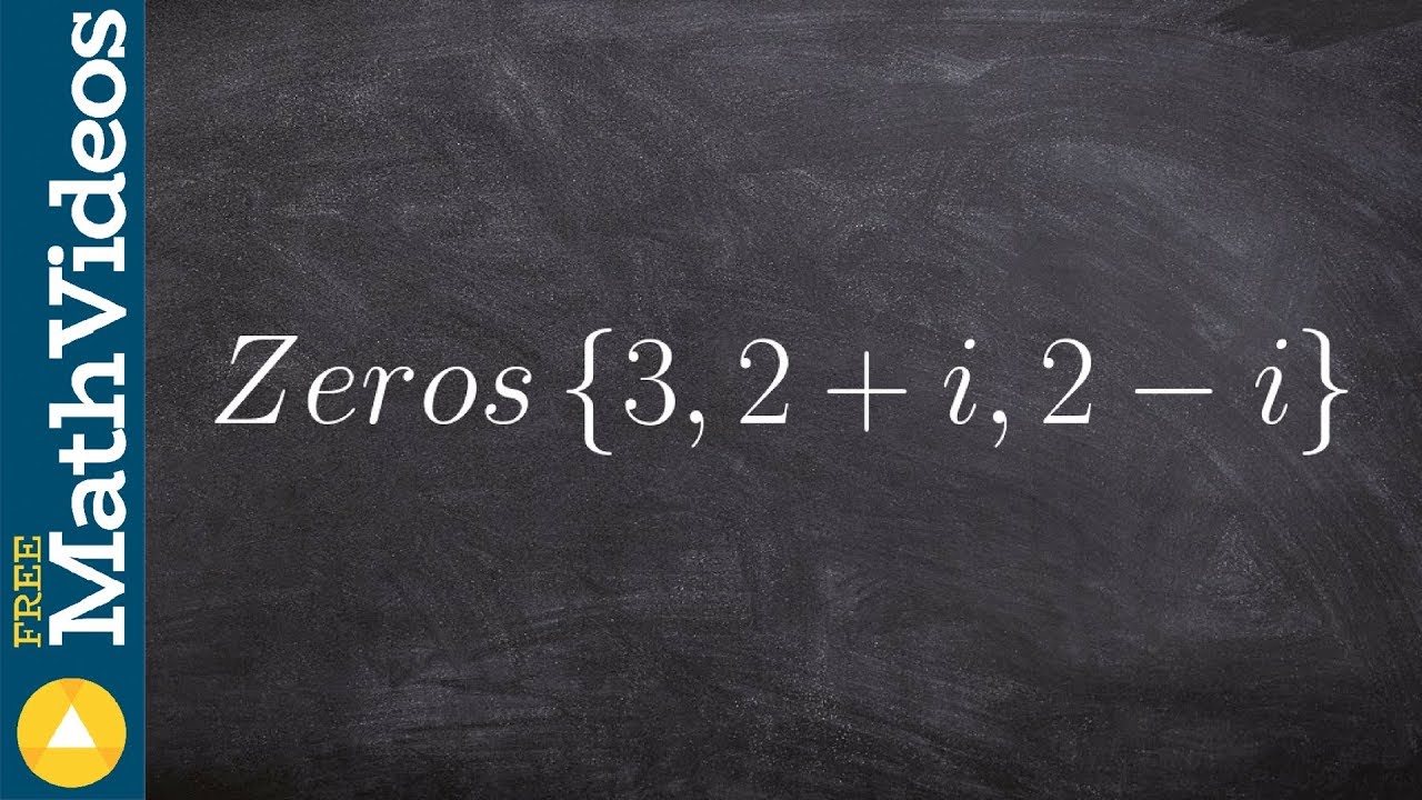 How to write the polynomial given complex roots