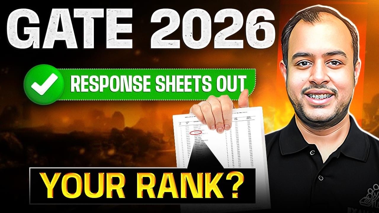 GATE-2026 Response Sheets Out! Check your Rank now | Ankit Goyal