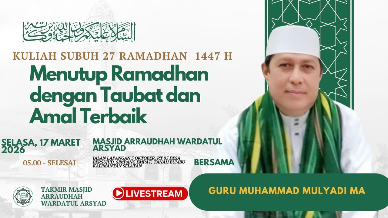 [Live]🔴Kuliah Subuh 27 Ramadhan | Guru Muhammad Mulyadi MA