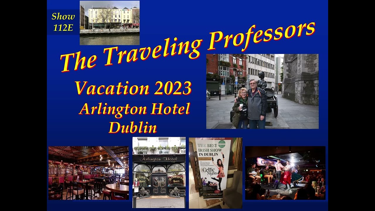 Vacation Hotels Part 1 The Arlington Hotel Dublin