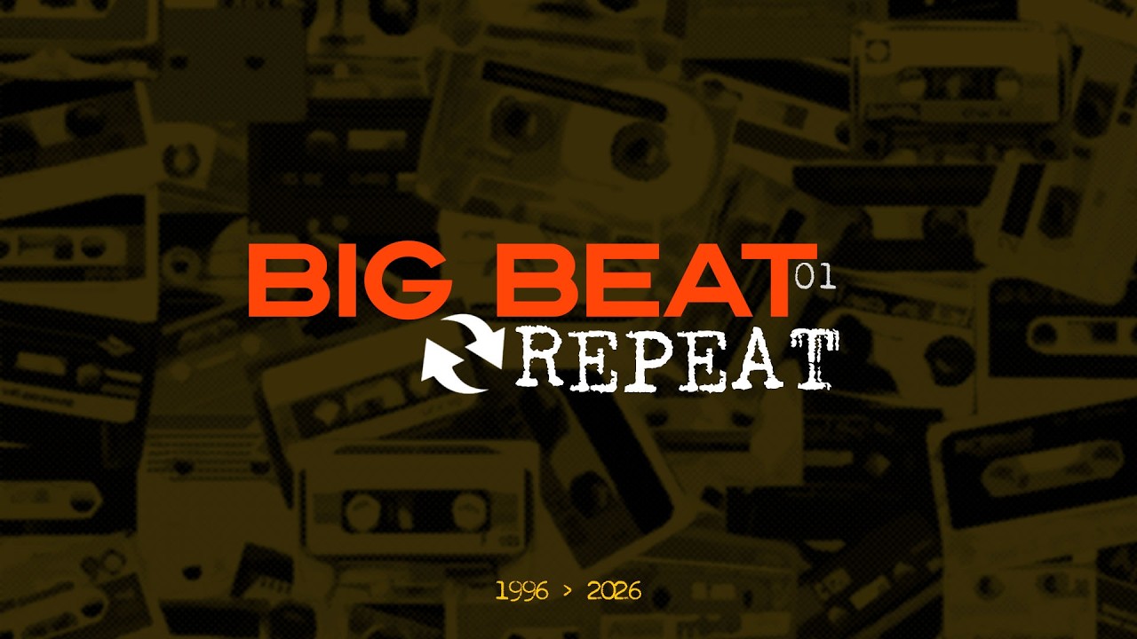 BIG BEAT REPEAT 01 (1996 to 2026) live mix
