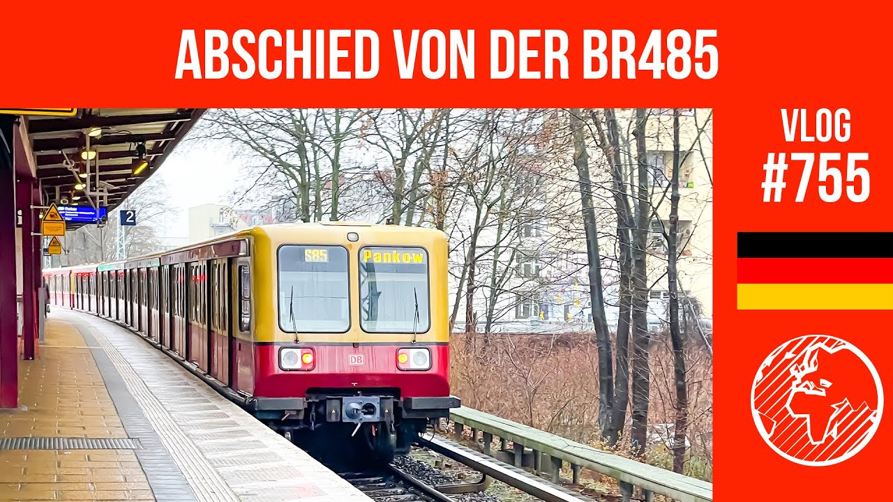 Abschied von der Baureihe 485 | TripReport | Vlog 755