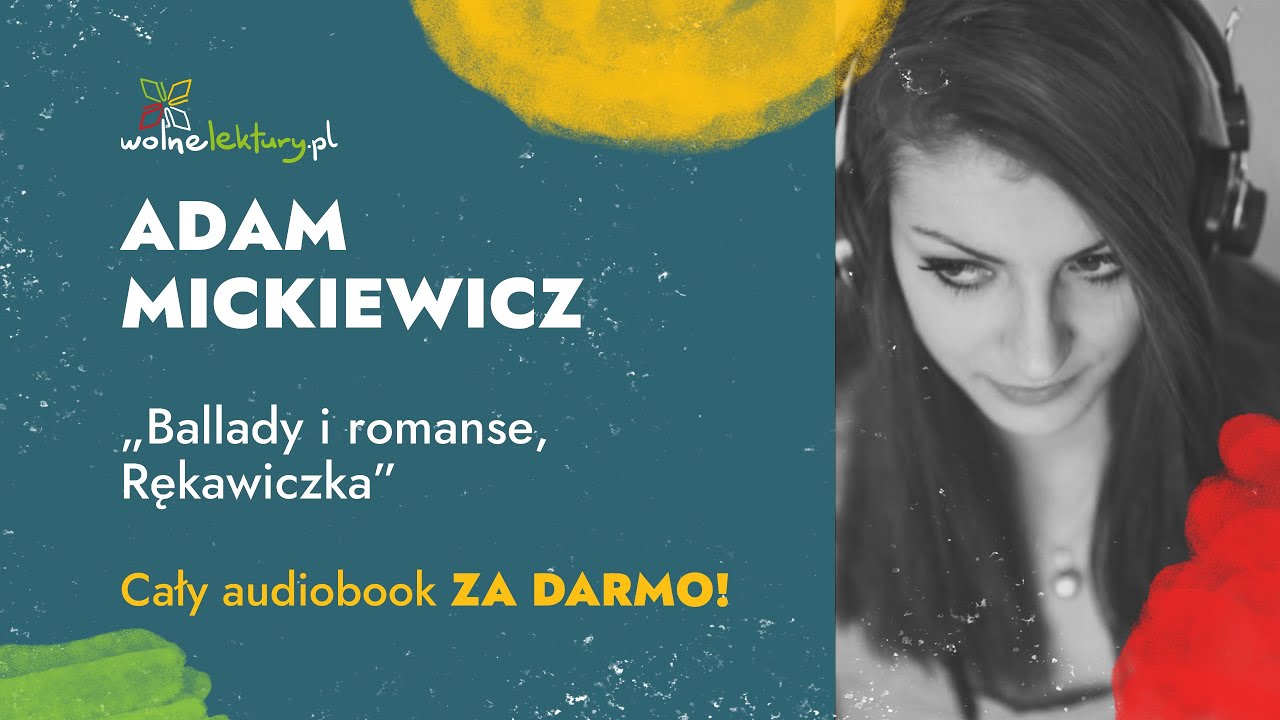 Rękawiczka, Ballady i romanse Adam Mickiewicz, Czyta Roma Gąsiorowska CAŁY AUDIOBOOK | Wolne Lektury