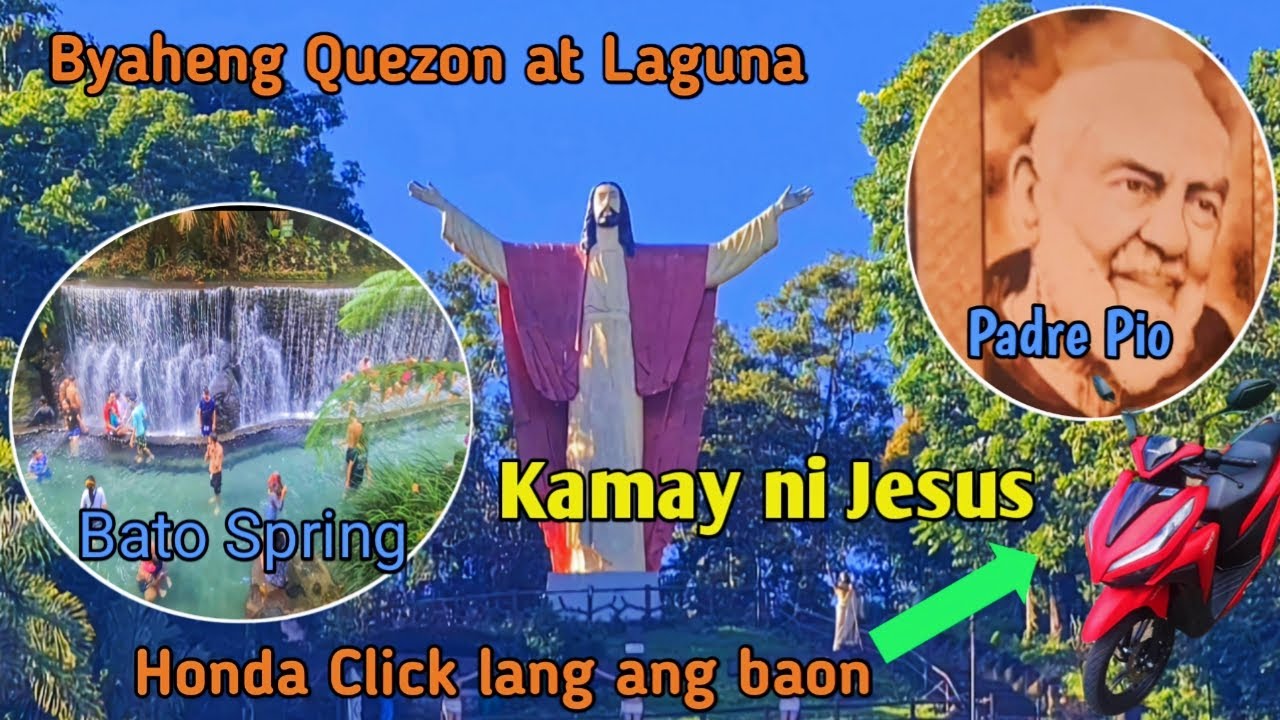 KAMAY NI HESUS, BATO SPRING AT PADRE PIO SHRINE 2Days Gala
