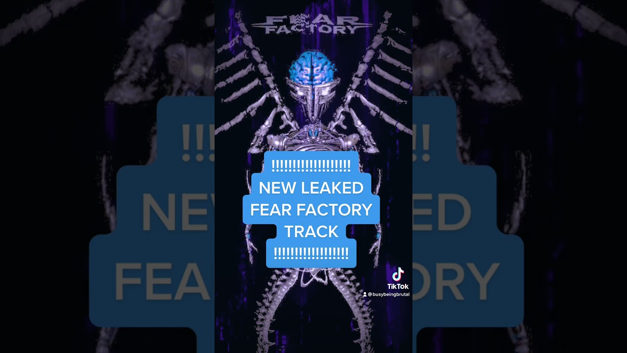 New LEAKED Fear Factory track!!! 