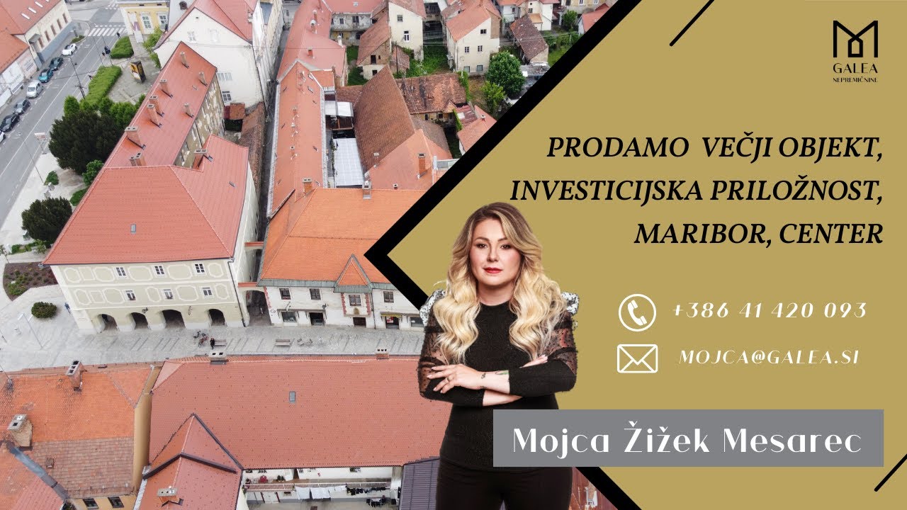 Maribor, center I poslovno stanovanjski objekt I Galea nepremičnine d.o.o.