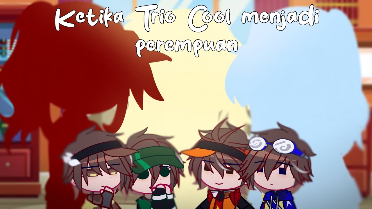 | Ketika TC Menjadi perempuan | Short GCMM | Boel | NOT A SHIP! | Part 1 |