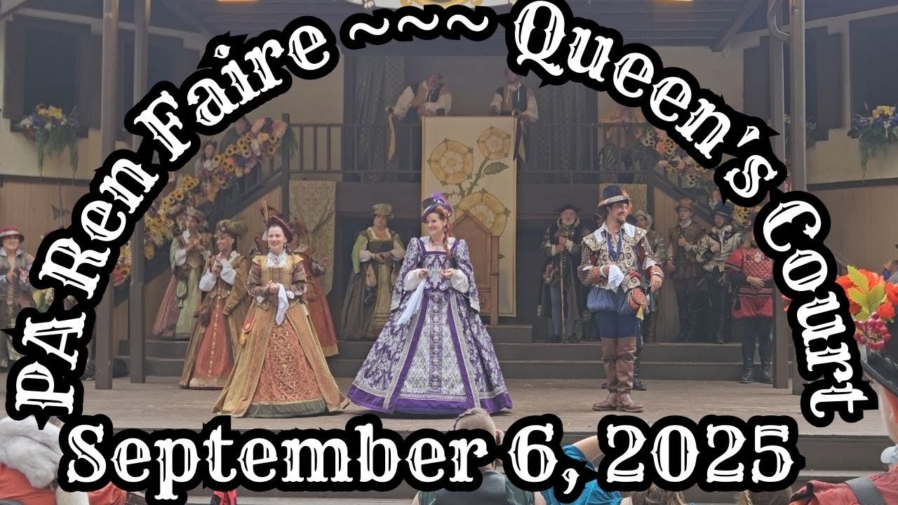 Pennsylvania Renaissance Faire 2025-Queen's Court