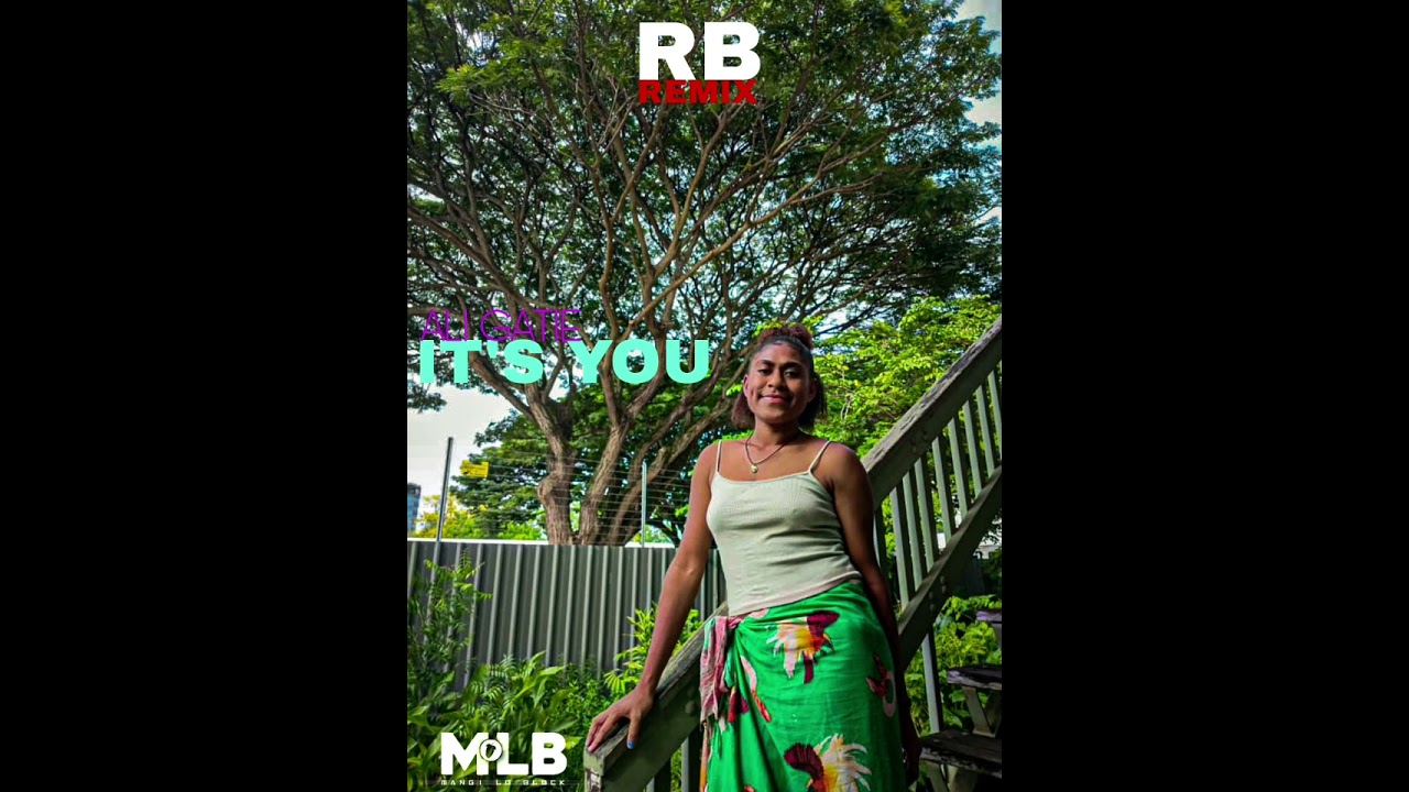 ALI GATIE_-_IT'S'_YOU_(RB_REMIX)_SwingBounce_Remix_2025🇵🇬(MLB_RECORDS)