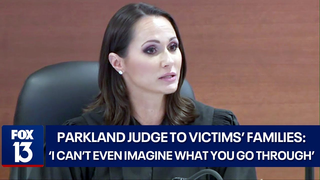 'Strong, graceful, patient': Parkland judge thanks victims' families for restraint throughout trial