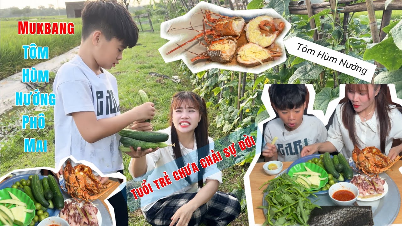 Hai mẹ con Thuỷ Mít ra đồng hái dưa leo về Mukbang Tôm Hùm nướng phô mai và gỏi mực cuốn rau muống