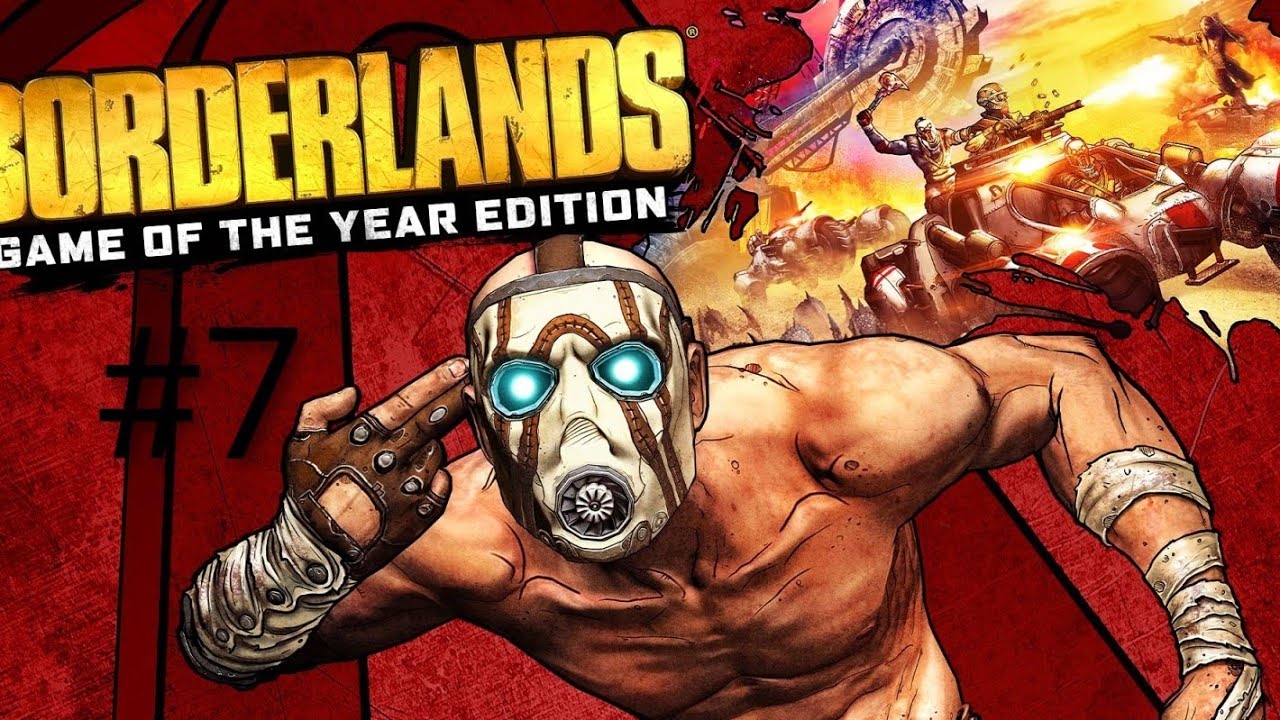 Borderlands: Game of the Year Edition LiveGameplay #7