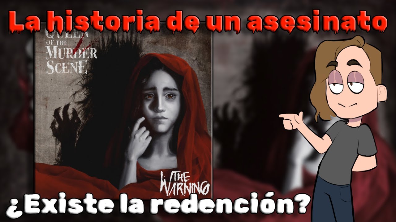 La historia de Queen of the Murder Scene de The Warning