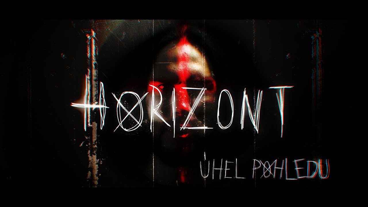 Horizont - Úhel pohledu (Official video 2025)