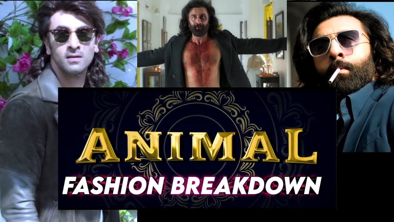 Animal Movie Fashion Breakdown🔥| Ranbir Kapoor Animal Look😍| Old Money Aesthetic