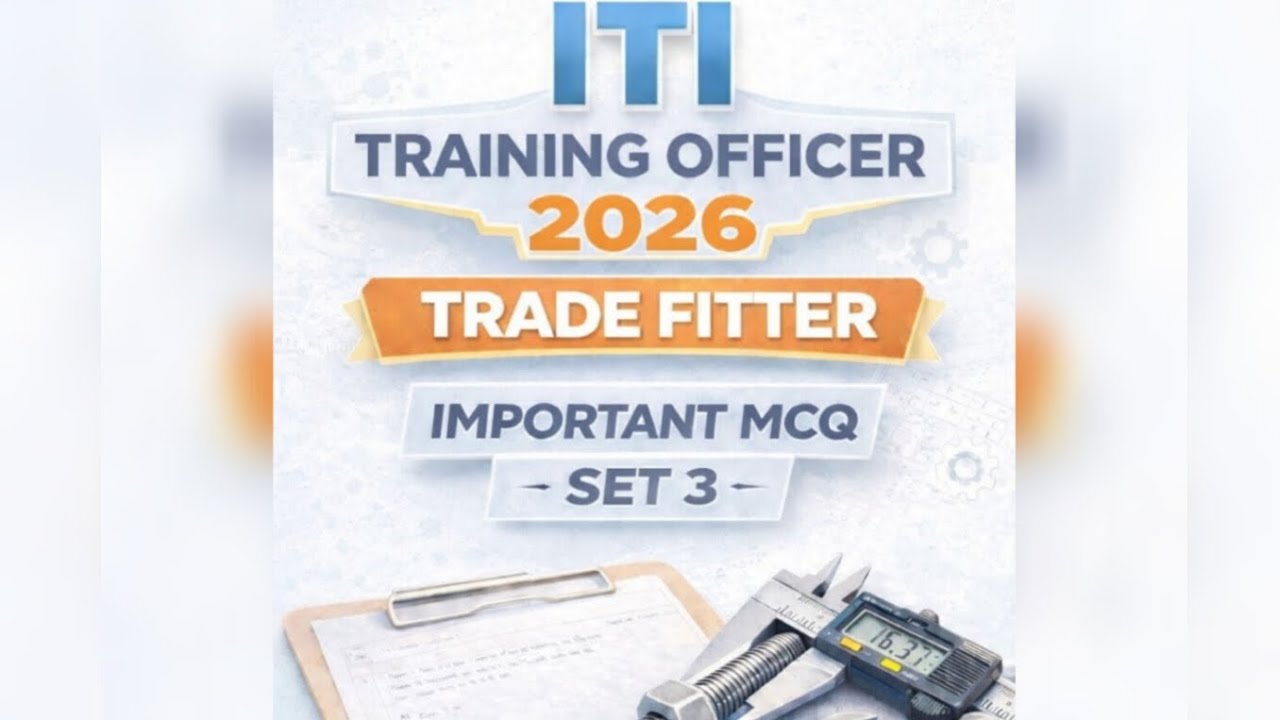 ITI Training Officer 2026 | Trade Fitter Important MCQ | Set 3 | Exam Special Practice