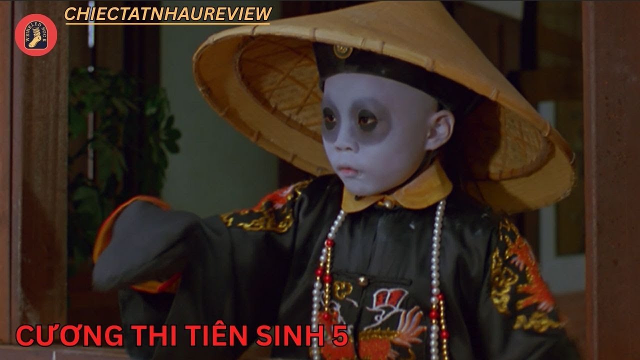 REVIEW PHIM: CƯƠNG THI TIÊN SINH 5 - NHẤT MI ĐẠO NHÂN