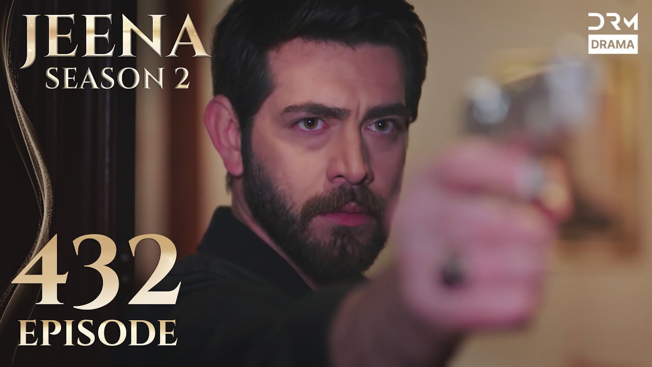 Turkish Drama in Urdu | Jeena Season 2 Episode 432 | Urdu Dubbed | UH1O