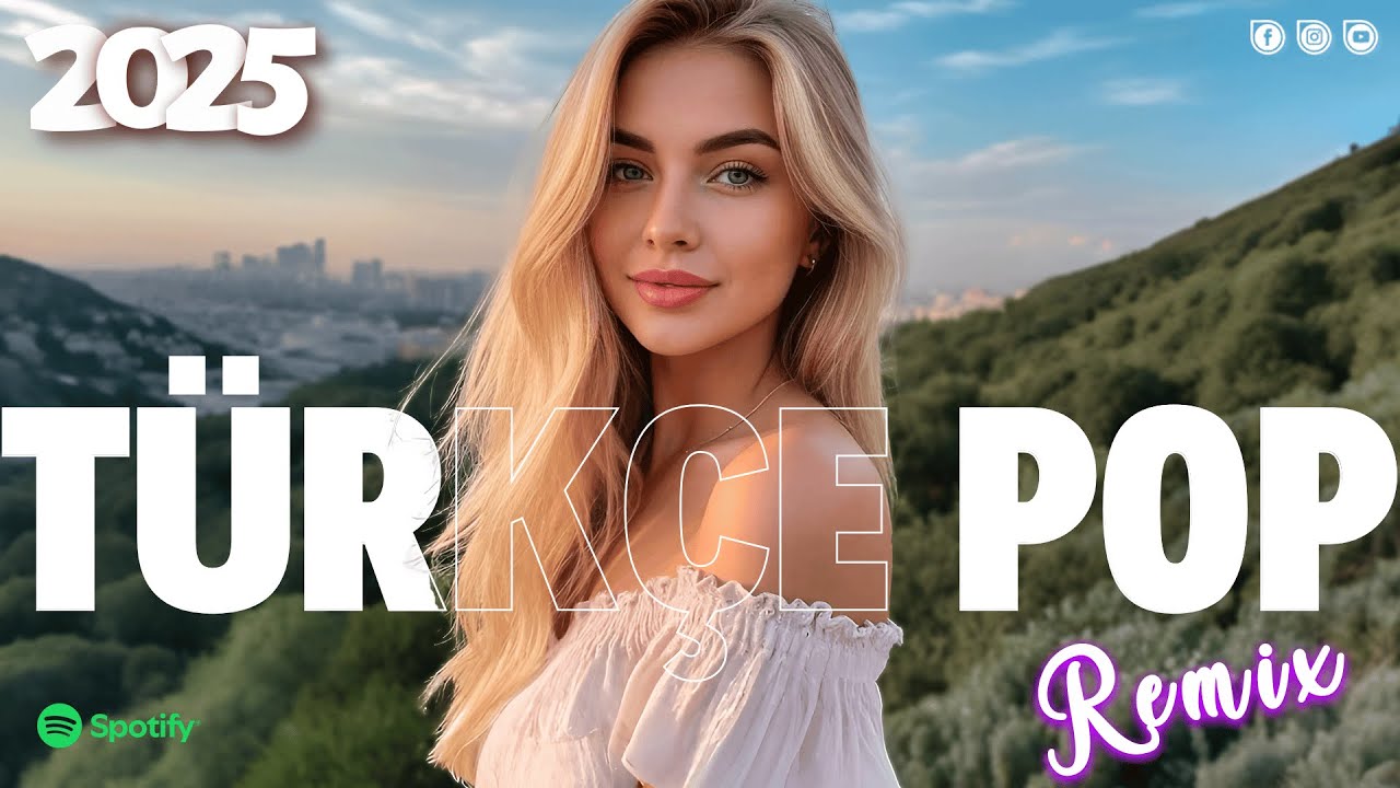 Remix Şarkılar Türkçe Pop 2025 ⭐️ 2025 Yeni Şarkılar Hareketli 💃 En Çok Dinlenen Müzikler 2025