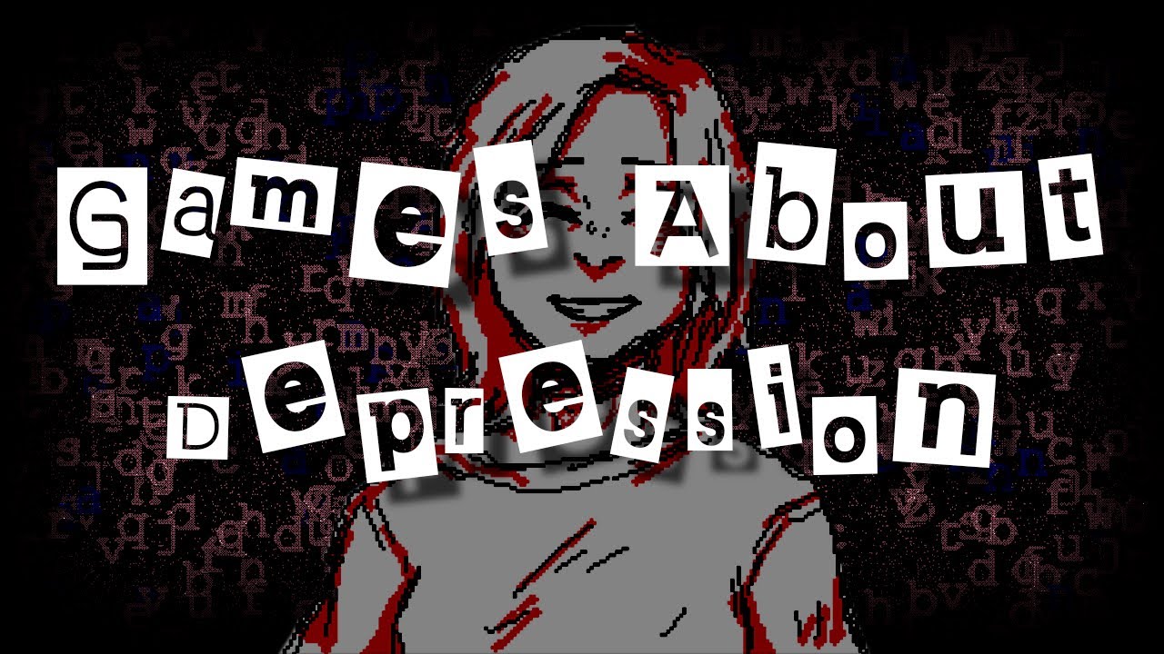 Games About Depression