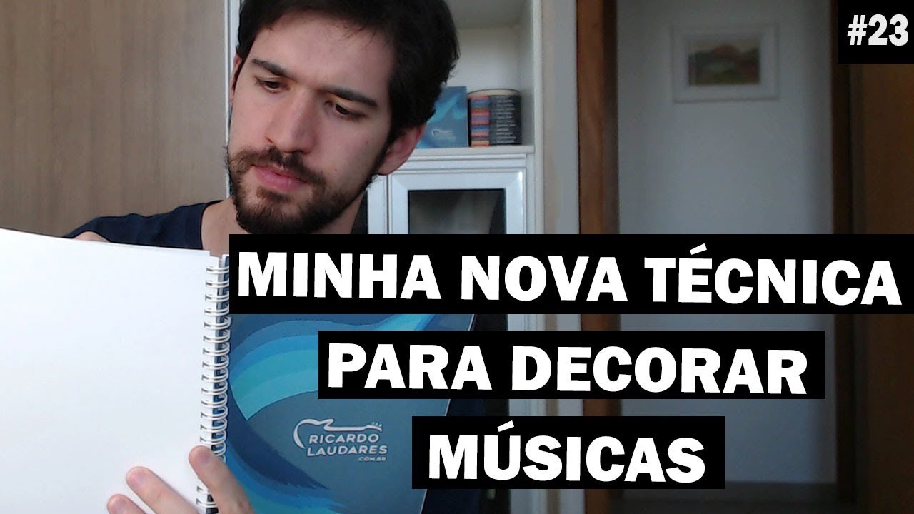 Minha nova técnica para decorar Músicas (serve pra letras e acordes)