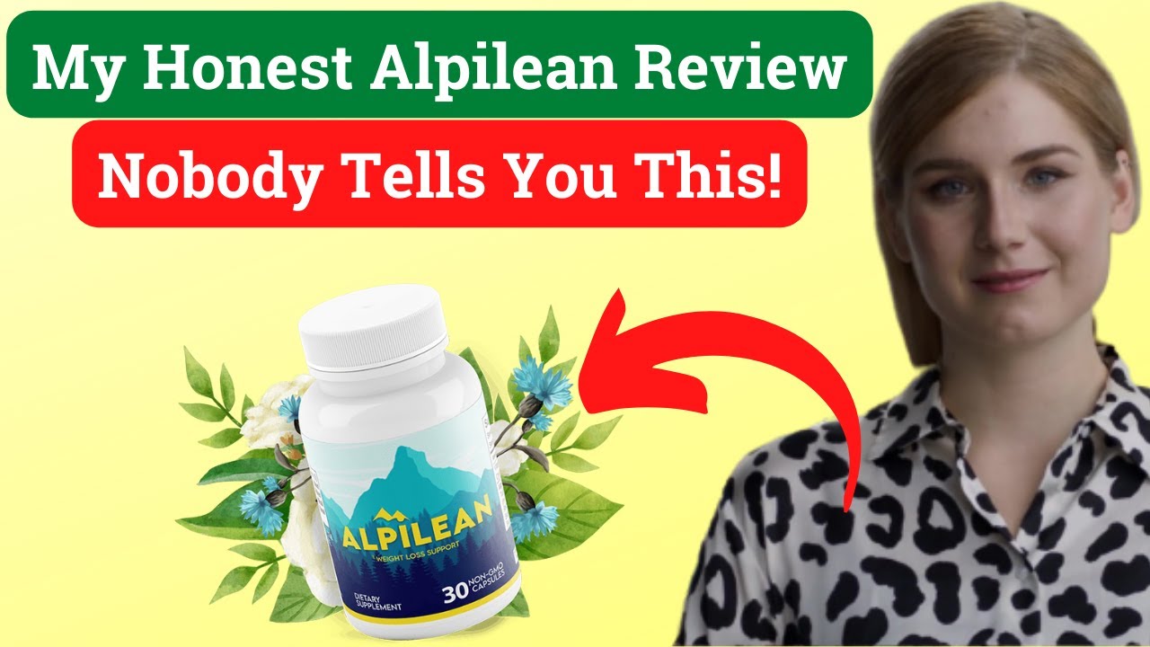 Alpilean Review | Alpilean Does It Work? | Alpilean Customer Review