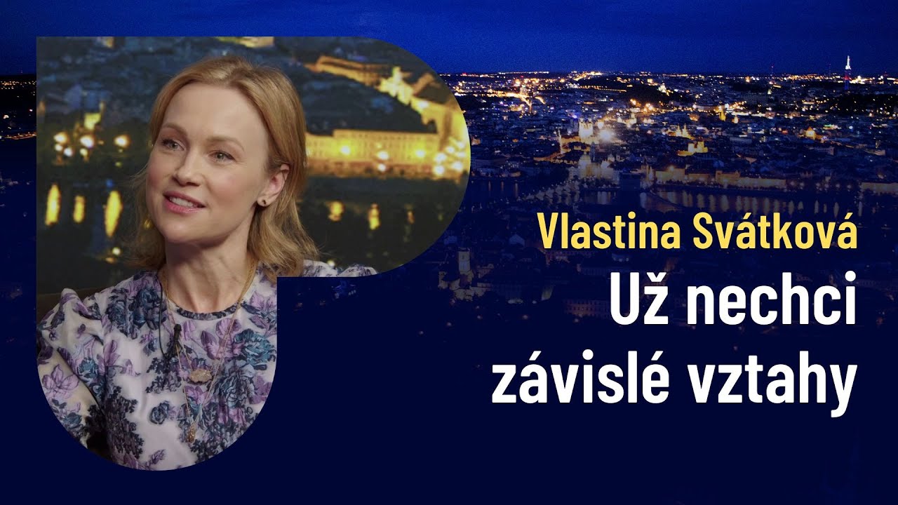 Vlastina Svátková: Už nechci závislé vztahy