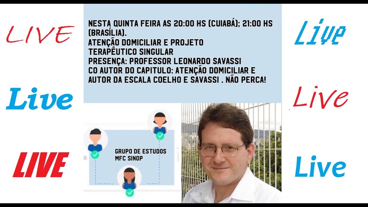Atenção Domiciliar - Sistema Único de Saúde - Live Completa.