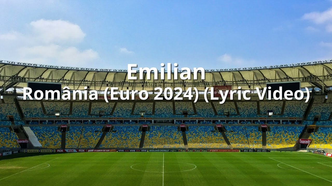 Emilian - Rom&acirc;nia (Euro 2024) (Lyric Video)