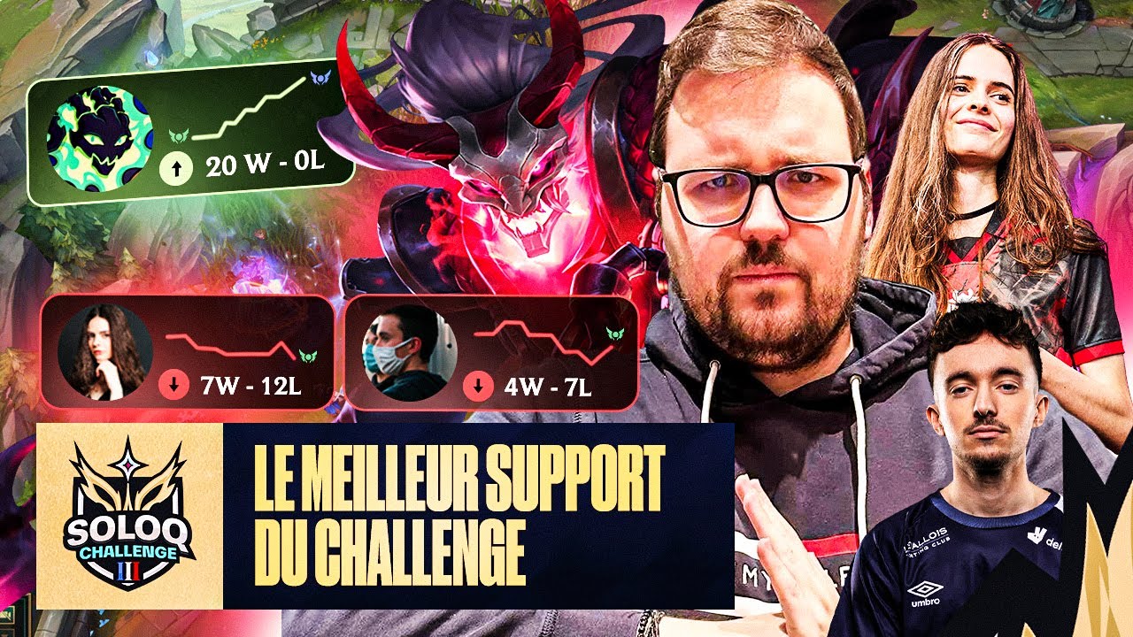 Je d&eacute;montre MA SUP&Eacute;RIORIT&Eacute;  en TANT que SUPPORT pendant le SoloQ CHALLENGE