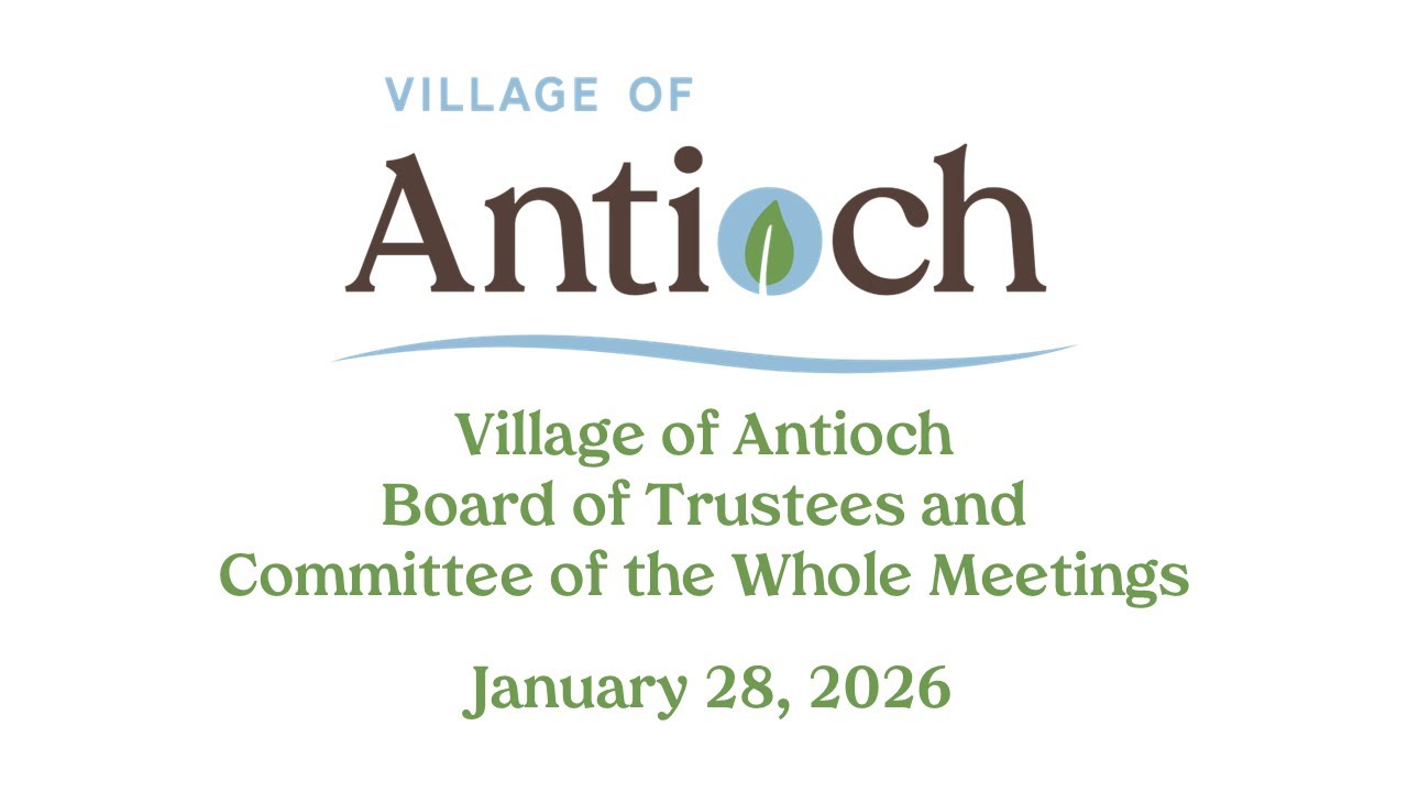 January 28, 2026, Village of Antioch, Illinois, Village Board meeting