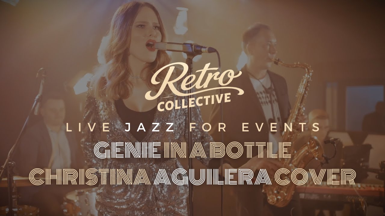 Retro Collective | Genie in a Bottle – live jazz cover | event & hotel music