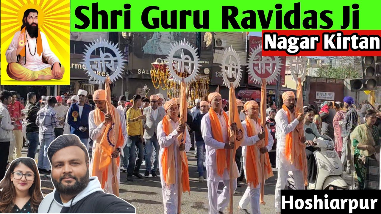 Shri Guru Ravidas Ji Nagar kirtan Hoshiarpur 2024