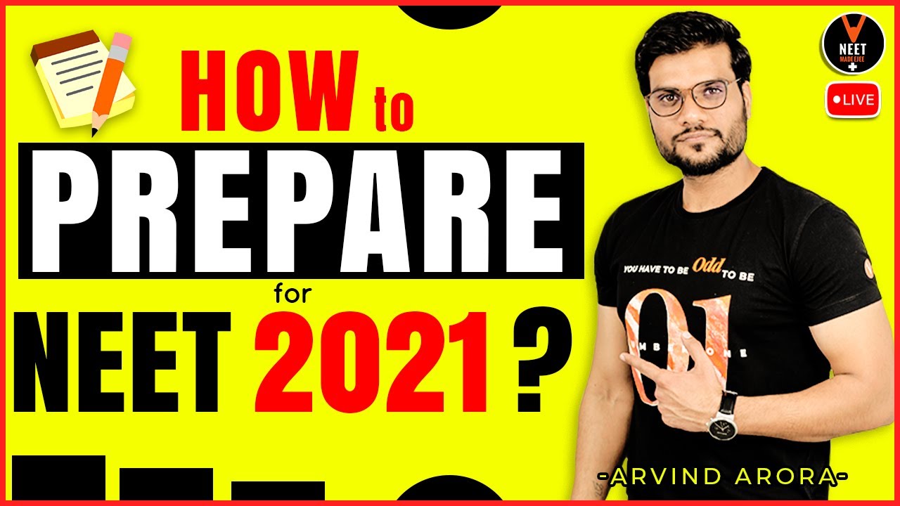 How to Prepare for NEET 2021 | How to Crack NEET 2021 | Arvind Arora | Vedantu NEET Made EJEE