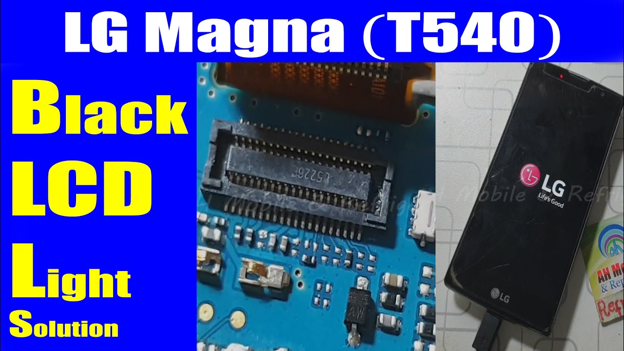 LG Magna (T540) Black LCD Display Light ic Not Turn On Problem Solution | Urdu Hindi