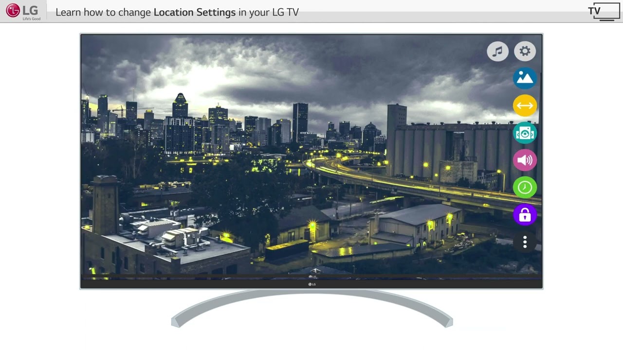 [LG WebOS TV] Changing The Location Settings On Your LG Smart TVs