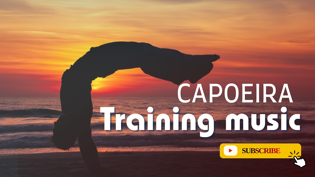 🥁 Capoeira Music for Training / Real Energy