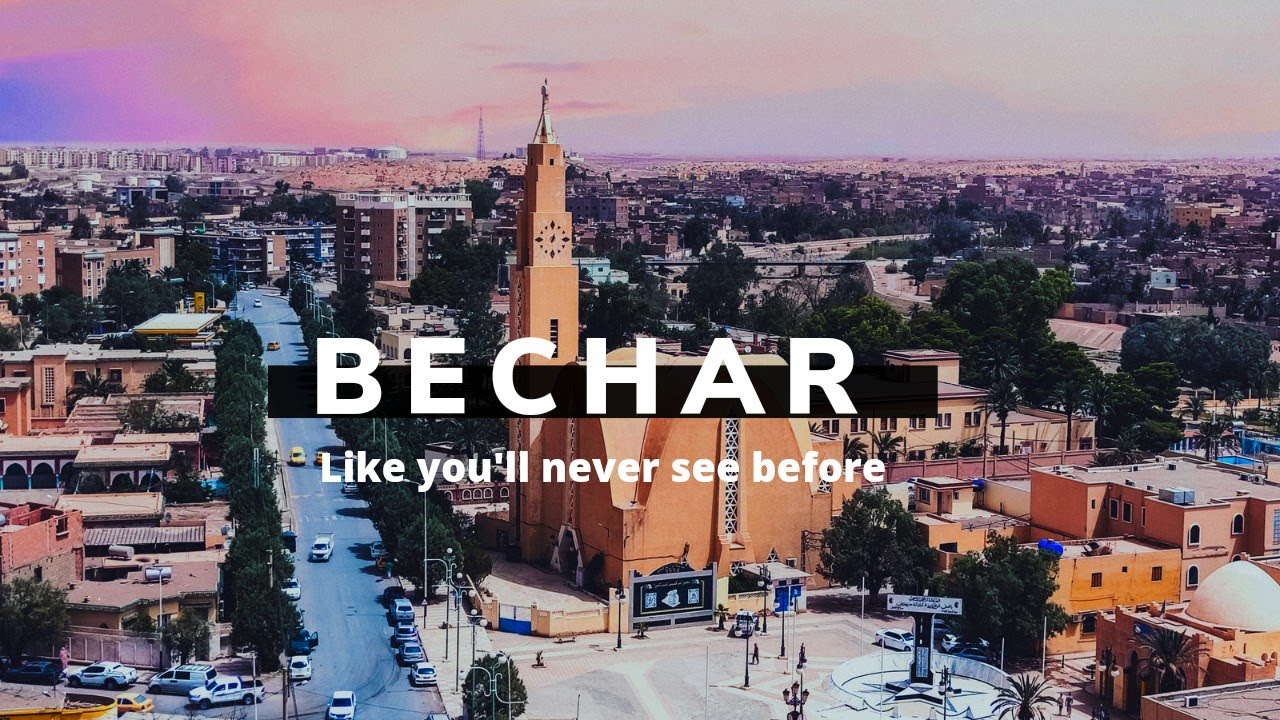 Algeria - Bechar || Cinematic shots إكتشف ولاية#بشار